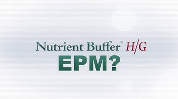 EPM? - Nutrient Buffer® HG