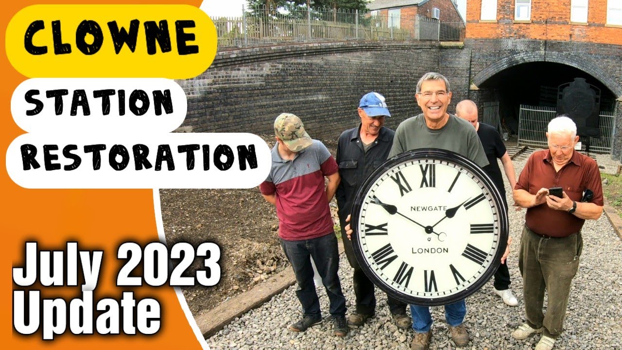 Clowne LNER Railway Station Restoration JULY Update