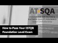 How to Pass Your ISTQB Foundation Level Exam