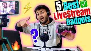 Top 5 Must Have YouTube Live Stream Accessories & Gadgets 🔥Best Streaming Setup 2020 [Hindi]