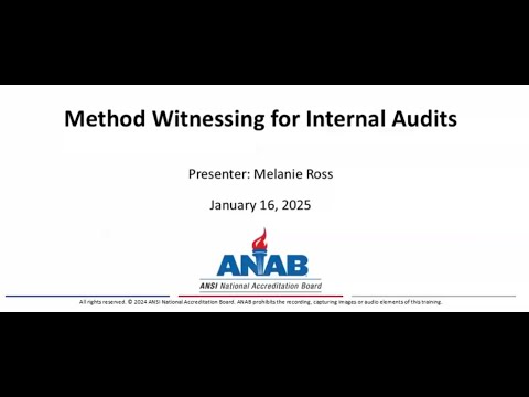 ANAB Webinar: Method Witnessing for Internal Audits