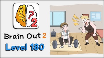 Brain Out 2 Level 180 Walkthrough Solution