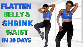 ?24 Min Standing Diet ABS Cardio To Flatten Belly and Shrink Waist At Home?In 20 Days?