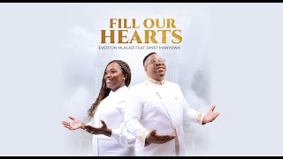 Everton Mlalazi  - Fill Our Hearts   ft Janet Manyowa