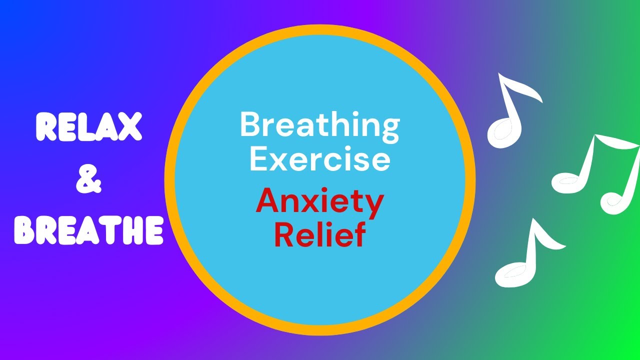 4-7-8 Breathing Exercise For Anxiety Relief | Relaxing Music | Relax ...
