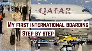 How to travel an international flight step by step|a complete guide|Qatar airways best experience