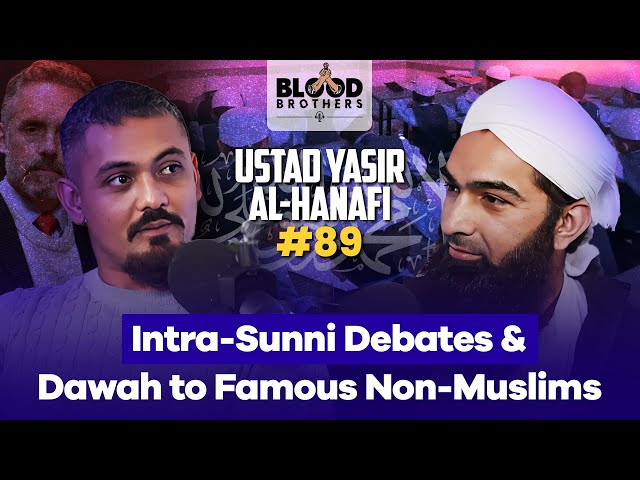 Ustad Yasir al-Hanafi | Intra-Sunni Debates u0026 Dawah to Famous Non-Muslims | BB #89 class=