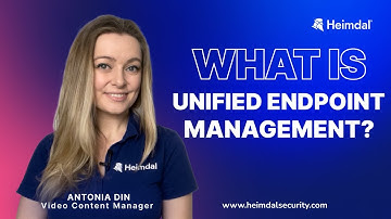 What Is Unified Endpoint Management? Benefits of UEM.