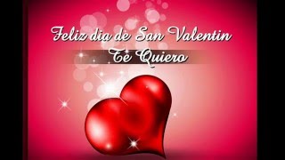 Feliz Dia de San Valentin 2016 - Imagenes, Frases, Tarjetas, Mensajes