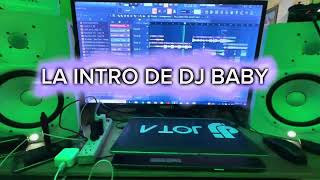 LA INTRO DEL DJ RD - Prod J19.
