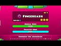 Geometry dash  fingerdash 100 complete all coins  sghost gd