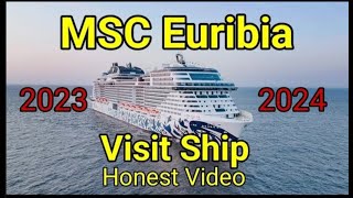 Ship Visit MSC EURIBIA 2024. New cruise ship. Honest Video, Liner Overview.