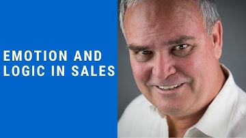 Using Emotion and Logic in Sales