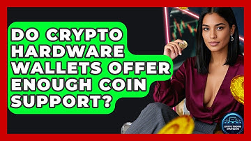Do Crypto Hardware Wallets Offer Enough Coin Support? - Crypto Trading Strategists