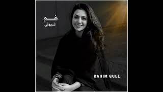 Hasi Nawi Che Gunna Rabandi Oka (Rahim Gull) New Pashto Best song 🎵 Resimi