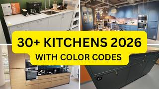 IKEA Kitchens 2026 | 1 Hour Ultimate Showroom Tour | 30+ Models & Official Color Codes