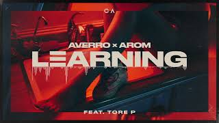 Averro & AROM feat. Tore P - Learning