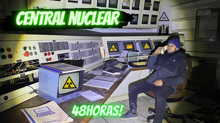 Sobreviví 48 horas en una Central Nuclear Abandonada