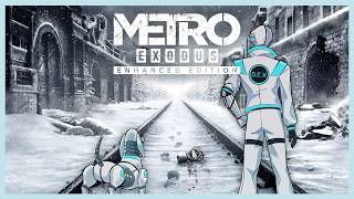 【Metro Exodus】We Can’t Keep Doing This Forever【Part 6】