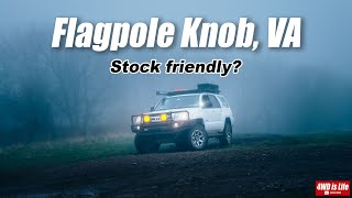 Flagpole Knob Virginia  Stock OffRoad