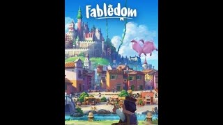 Fabledom Ep1 Lets have some fun!