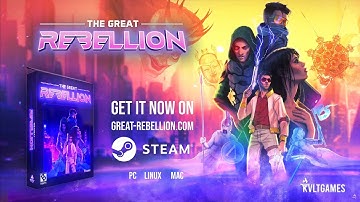 The Great Rebellion | Release Trailer