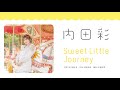 内田彩 / Sweet Little Journey