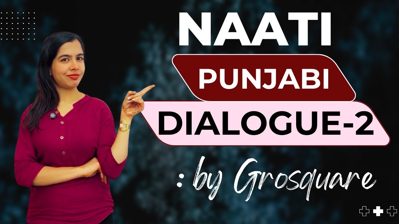 NAATI CCL PUNJABI DIALOGUE 2 (Based on recent exam experience)