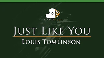 Louis Tomlinson - Just Like You - LOWER Key (Piano Karaoke / Sing Along)