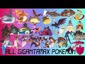 All New Gigantamax Pokémon