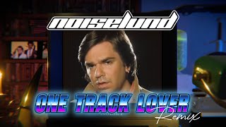 Todd Rivers - One Track Lover Noiselund Remix