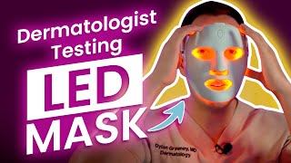 Do LED Face Masks Really Work!? Dermatologist LED Light Therapy Mask Honest Review!