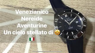 Un nuovo Venezianico il Nereide Aventurine e Tungsten! bel pezzo sicuramente da tener d’occhio 👁️