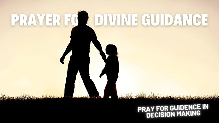 Powerful Prayers for Divine Guidance in Decision-Making