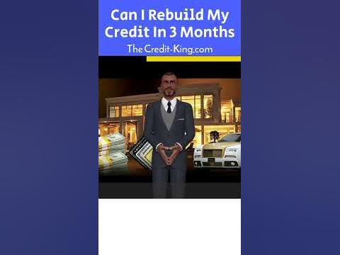 can i fix my credit in 3 months