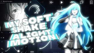 Soft Shake Tutorial | Alight Motion screenshot 2