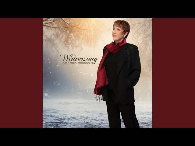 Amanda Mcbroom - The First Snow Of The Year