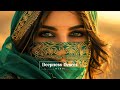 Ethnic Music & Deep House Mix 2024 [VOL. 63]🎵Mix by Deepness Desert Music🔊Javad, Imazee, Menda, Alsa