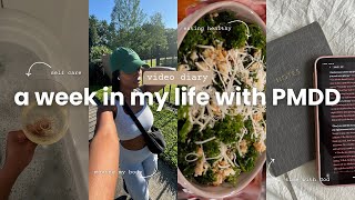 VLOG | a week in my life with PMDD