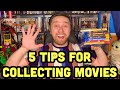 Five Tips for Collecting Movies!