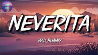 🎵 Bad Bunny - Neverita (Letra\Lyrics)