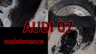 Diesel K Audi Q7 maintenance