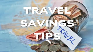 Top 7 Genius Ways to Save Money on Your Next Trip