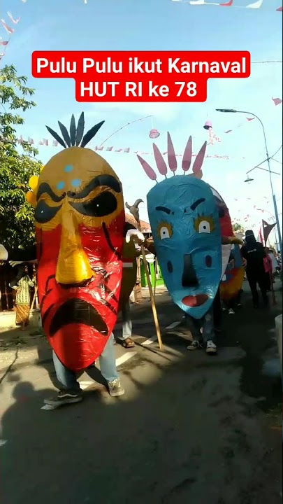 Pulu Pulu Upin Ipin ikut Karnaval #pulupulu #karnavalhutri #hutri78