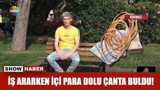 İş ararken içi para dolu çanta buldu! Resimi