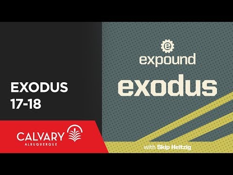 Exodus 17-18 - 2011 - Skip Heitzig