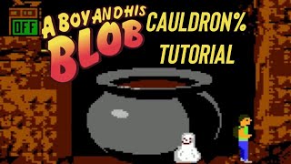 A Boy And His Blob (NES) Cauldron% tutorial