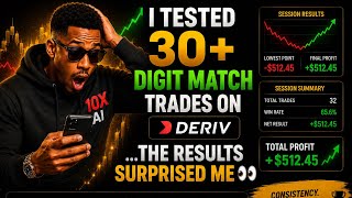 I Tested 30+ Digit Match Trades on Deriv… The Results Surprised Me 👀