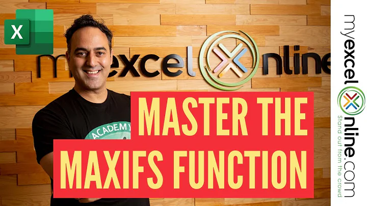 Master the Excel MAXIFS Formula In Less Than 3 Minutes!