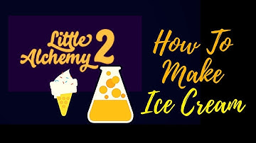 Little Alchemy 2-How To Make Ice Cream Cheats & Hints